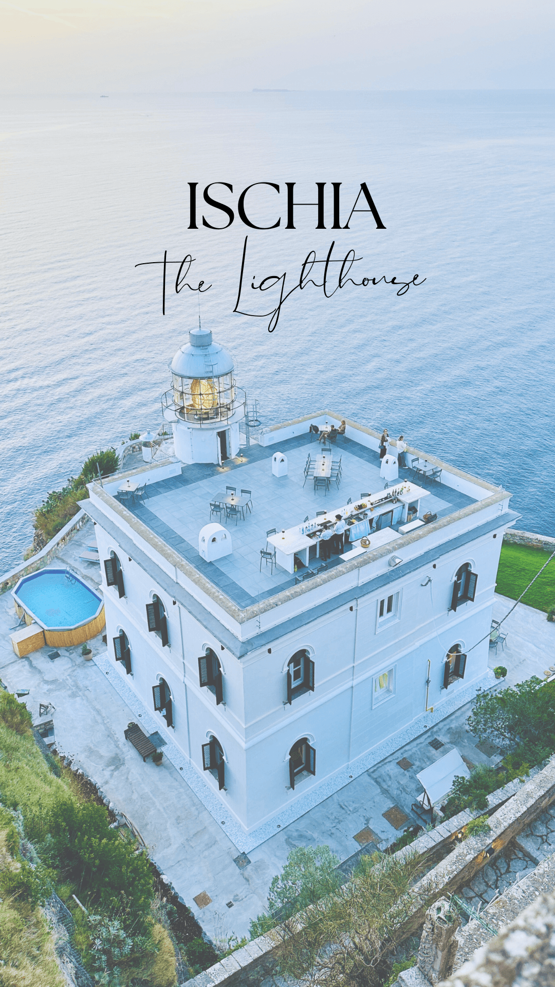 Ischia - The Insider Travel Guide
Lighthouse Punta Imperatore